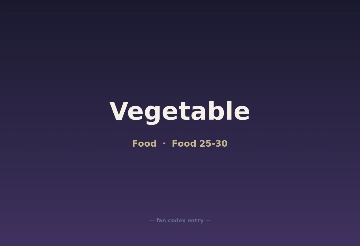 Vegetable